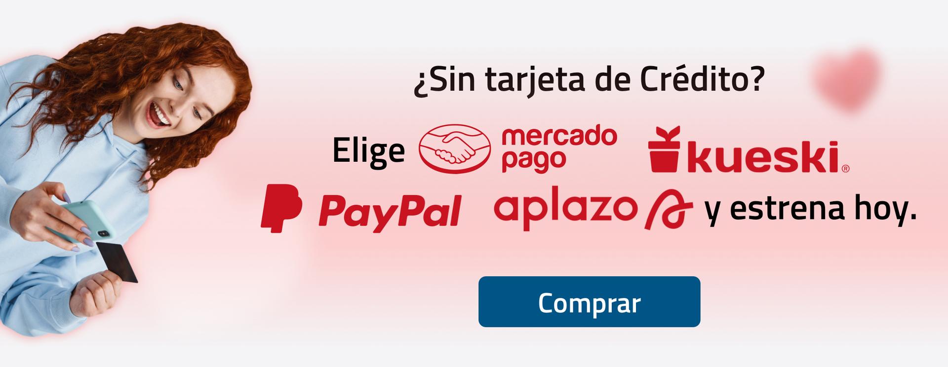 ¿Sin tarjeta de crédito?