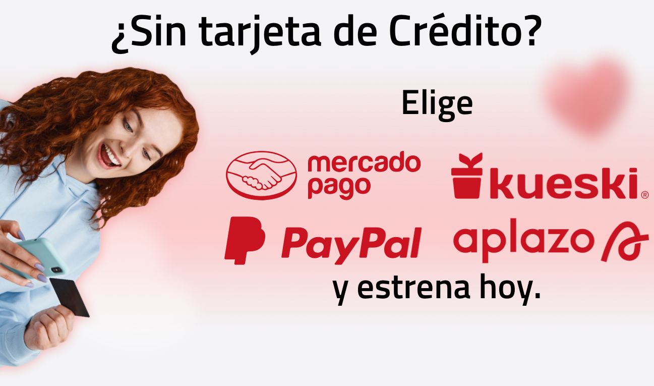 ¿Sin tarjeta de crédito?