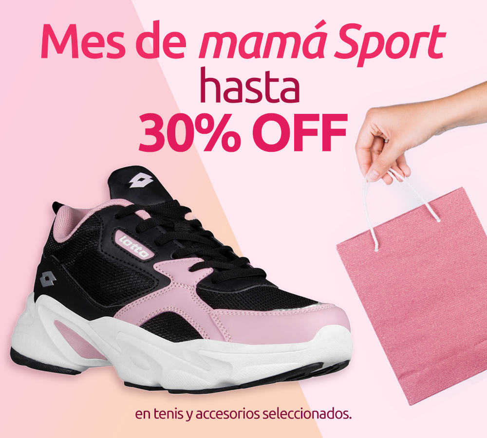 Mes de mama Sport hasta 30% Off en tenis y accesorios seleccionados